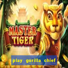 play gorilla chief slot machine