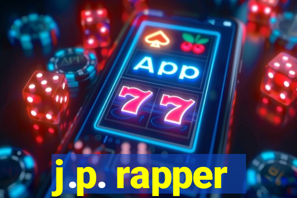 j.p. rapper