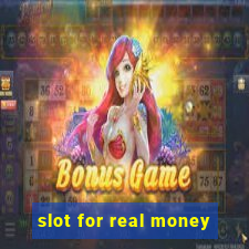 slot for real money