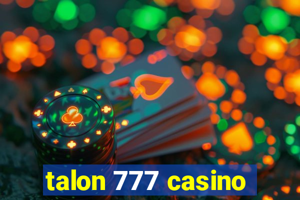 talon 777 casino