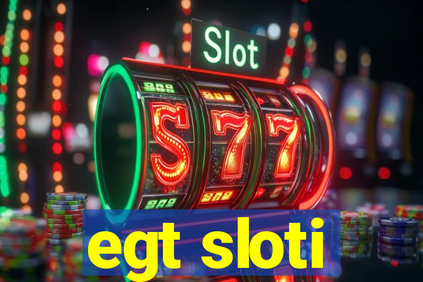 egt sloti