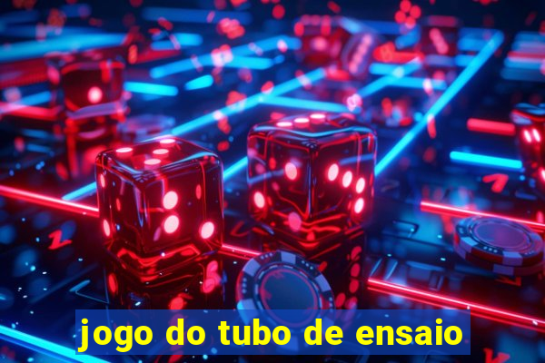 jogo do tubo de ensaio