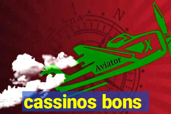 cassinos bons