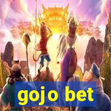 gojo bet