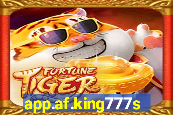 app.af.king777slots&gl