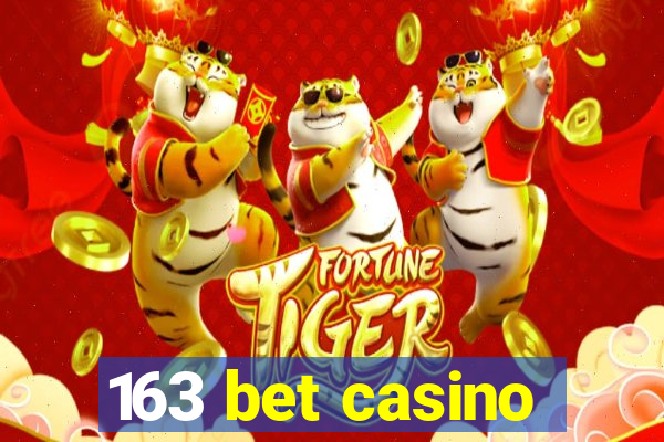 163 bet casino