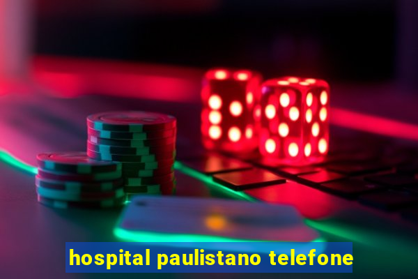 hospital paulistano telefone