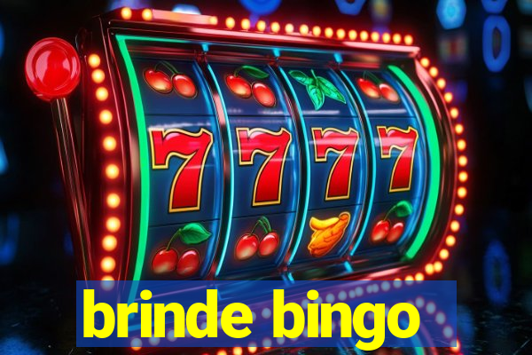 brinde bingo