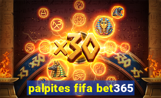 palpites fifa bet365