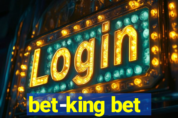 bet-king bet