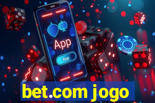 bet.com jogo