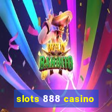 slots 888 casino