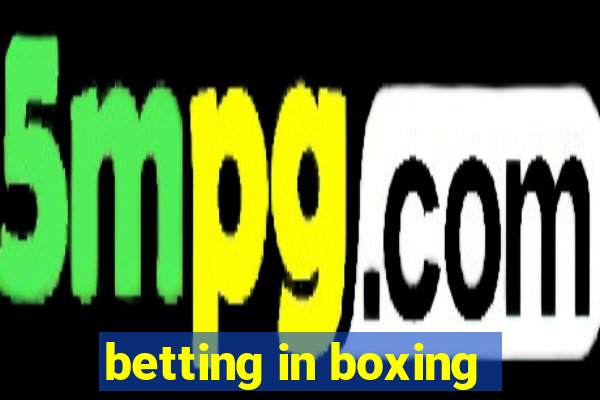 betting in boxing