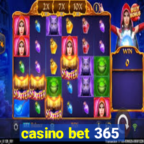 casino bet 365