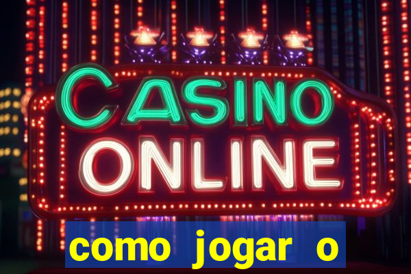 como jogar o estrela bet