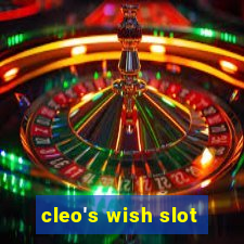 cleo's wish slot