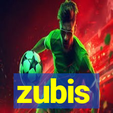 zubis