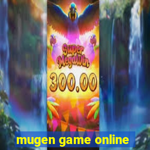 mugen game online