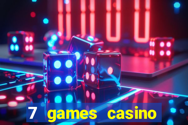 7 games casino paga mesmo