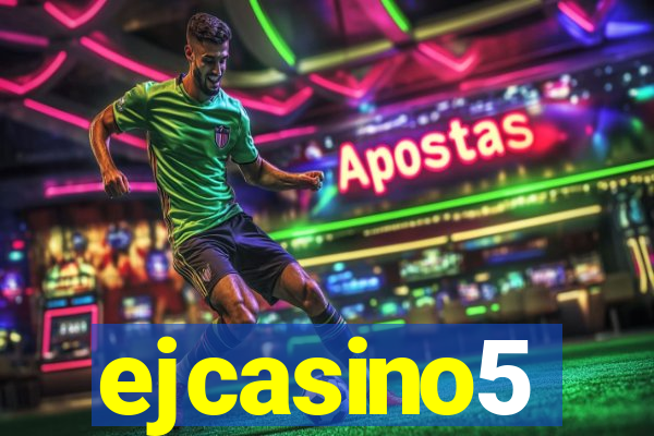 ejcasino5