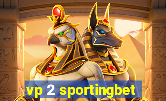 vp 2 sportingbet