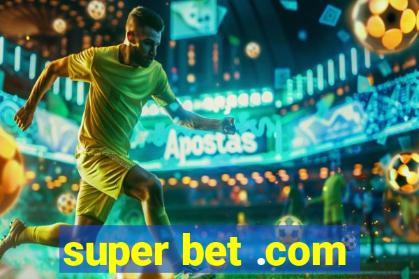 super bet .com