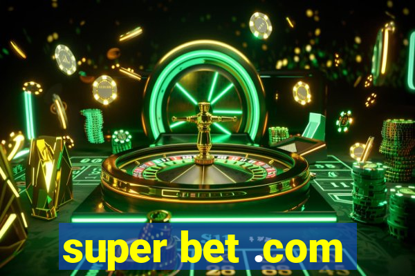 super bet .com