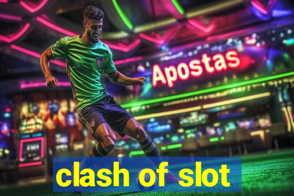 clash of slot