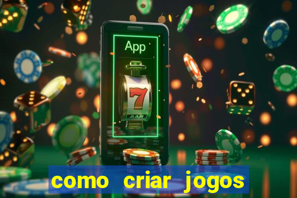 como criar jogos de aposta