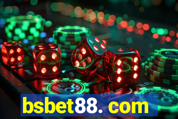 bsbet88. com