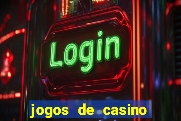 jogos de casino que paga