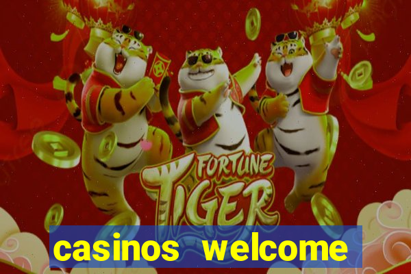 casinos welcome bonus no deposit