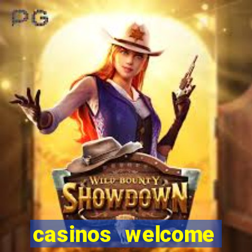 casinos welcome bonus no deposit