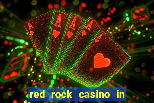 red rock casino in las vegas nevada