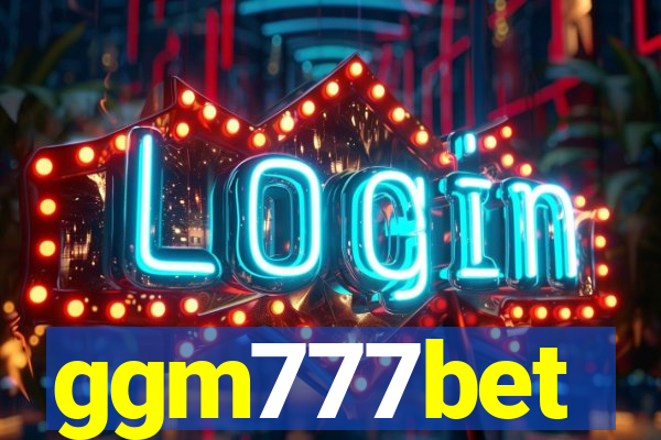 ggm777bet