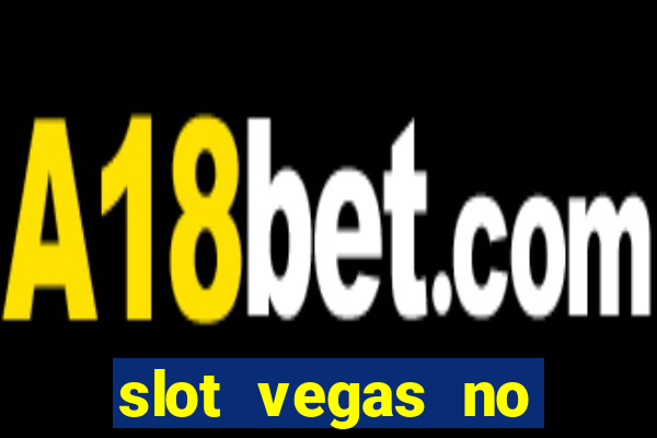 slot vegas no deposit codes