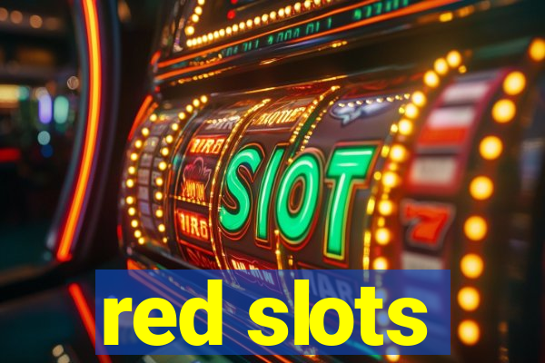 red slots