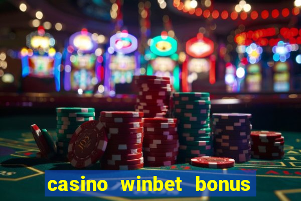 casino winbet bonus de bun venit