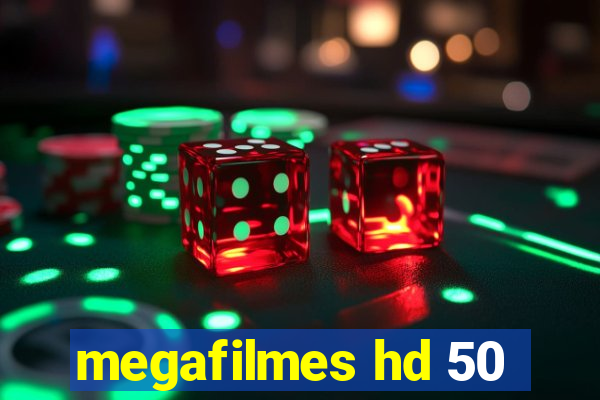 megafilmes hd 50