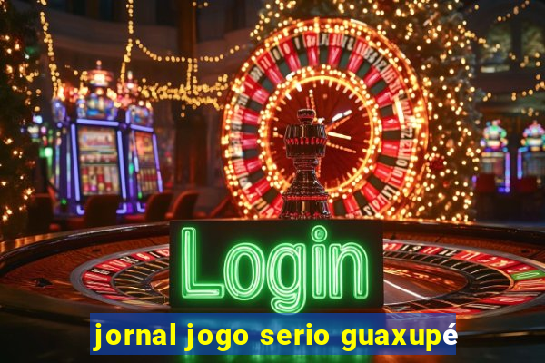 jornal jogo serio guaxupé