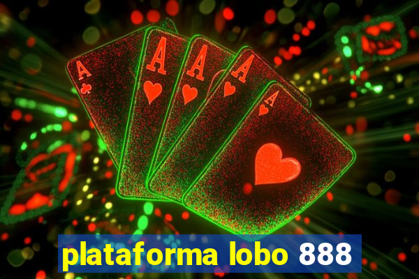 plataforma lobo 888