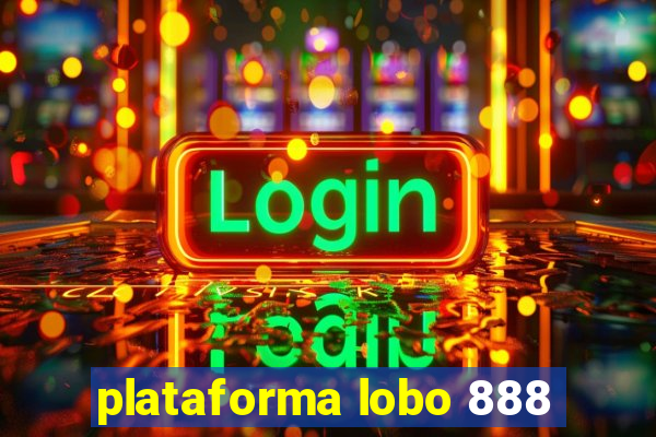 plataforma lobo 888