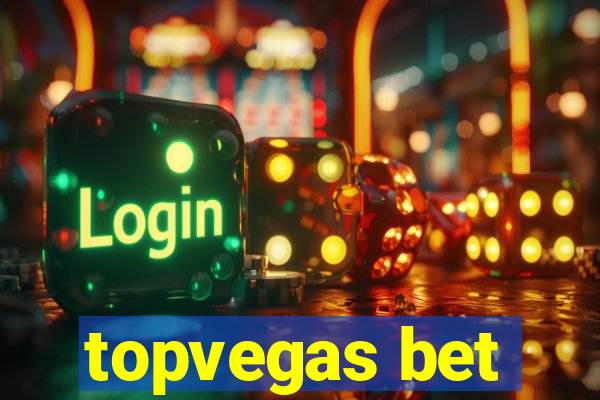 topvegas bet