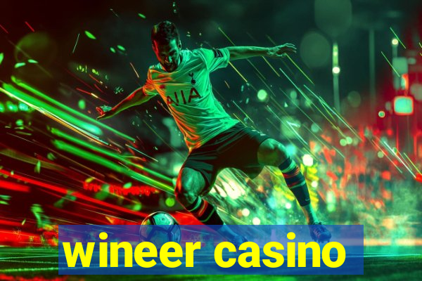 wineer casino