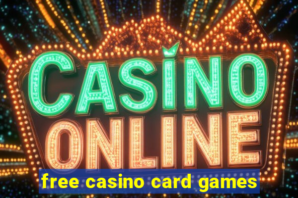 free casino card games