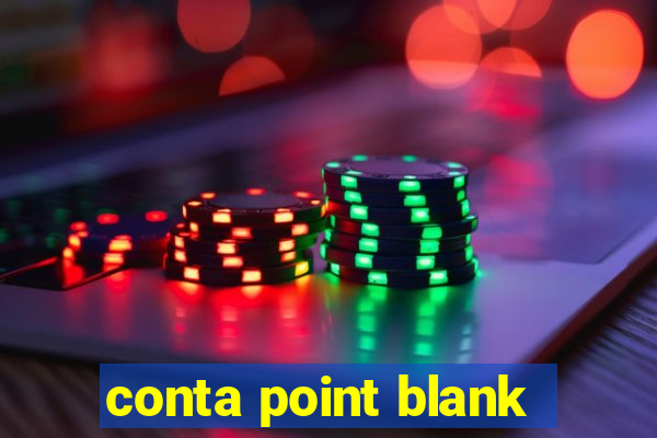 conta point blank