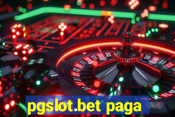 pgslot.bet paga