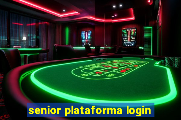 senior plataforma login