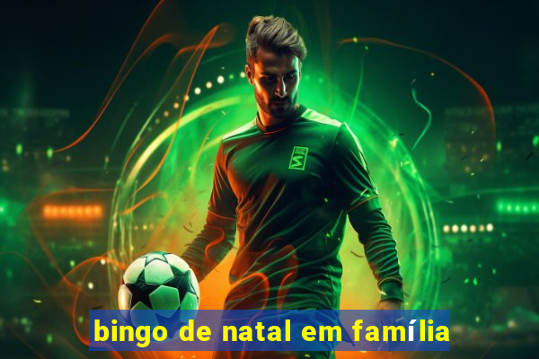 bingo de natal em família