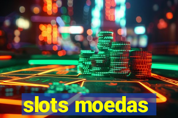 slots moedas